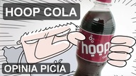 Picie Hoop Cola - Opinia
