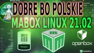 MaboX 21. 02 - Polski Linux z pulpitem OpenBox oparty na Manjaro - lekko szybko i ładne - same plusy!