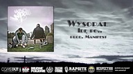 Wysopal - Idę po (prod. Manifest)