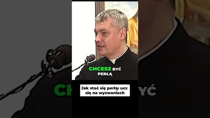 Jak stać się perłą Ucz się na wyzwaniach #pawlukiewicz