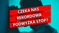 Masz kredyt lub złotówki? Ten tydzień będzie bolesny