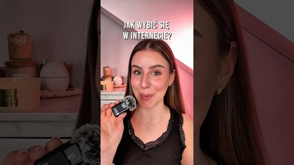 Jak wybić się w Internecie?