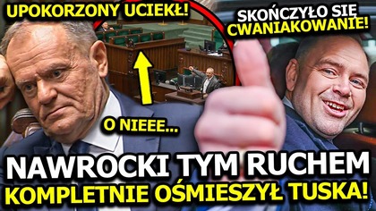 BOMBA! TUSK AŻ SIĘ TRZĄSŁ OŚMIESZONY PRZEZ TEN RUCH NAWROCKIEGO! PÓŹNIEJ JAK TCHÓRZ UCIEKAŁ Z SEJMU!