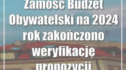 Zamość: Budżet Obywatelski na 2024 rok: zakończono weryfikację propozycji mieszkańców.
