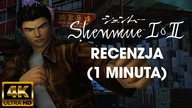 (4K) Shenmue I & II HD - Recenzja (1 minuta)