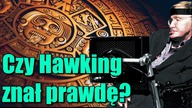 Czy Stephen Hawking zapowiedział koniec świata na 21 grudnia?