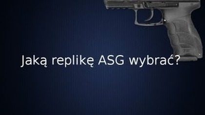 Jaką wybrać replikę broni ASG o napędzie sprężynowym