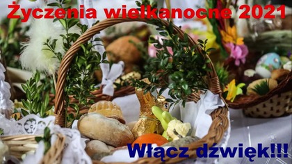 Życzenia wielkanocne 2021