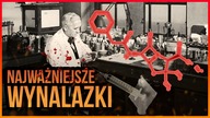 10 NAJWAZNIEJSZYCH WYNALAZKOW