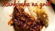 KARKÓWKA Z GRILLA, Jak zrobić? | Magdalenkowe Frykasy