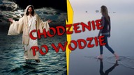 Biblia vs.  Nauka #61 - Chodzenie po wodzie