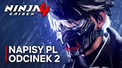 NINJA GAIDEN 4 PL | Odc.  2 | KRWAWE TOKIO | NAPISY PL