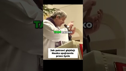 Jak patrzeć głębiej Nauka spojrzenia przez życie #pawlukiewicz