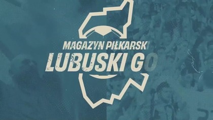#LubuskiGol - e17s01 - 17. 01. 2025r.