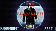 Zima w środku lata - Fahrenheit: Indigo Prophecy Remastered - Part 1 - Live Short
