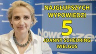 5 najgłupszych wypowiedzi Joanny Scheuring - Wielgus