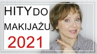 NAJLEPSZE kosmetyki do MAKIJAŻU w 2021 roku.  Moje HITY.