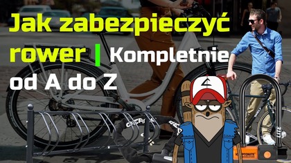 Jak zabezpieczyć ROWER przed kradzieżą - proste sposoby