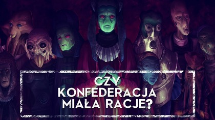  Czy Separatyści mieli rację? Prawda o Konfederacji HOLOCRON