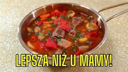 NAJLEPSZA ZUPA GULASZOWA  Gęsta, Sycąca i Rozgrzewająca! Przepis Krok po Kroku!