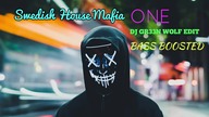 Swedish House Mafia - One (GR33N WOLF EDIT 2022) ☢️ ⚡ VIXA PIXA EXTREME BASS BOOSTED⚡