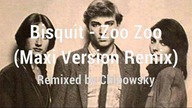 Bisquit - Zoo Zoo (Maxi Version Remix) (EqHQ)