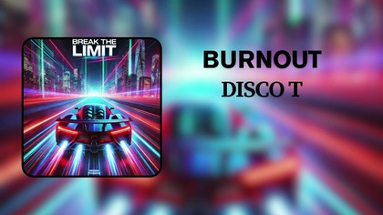 Burnout (Audio)