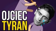 Jak niszczy despotyczny ojciec? | Franz Kafka i tyrania autorytetu