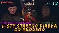 z Refleksji Wzniosłej 26. SUBTELNOŚĆ ZŁA cz.12 (11.08.2024)