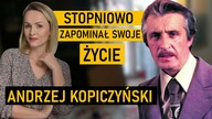 Miał cztery żony, o pierwszej starał się zapomnieć, ostatnią mieli mu za złe - Andrzej Kopiczyński