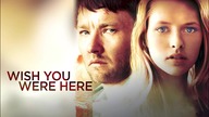 04 Gdybyś tu był (2012) [Lektor PL] - Wish You Were Here
