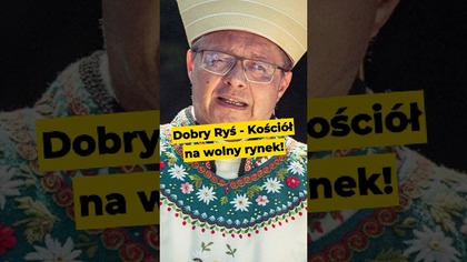 Dobry Ryś - na wolny rynek! #biskup #kościół #katolicyzm