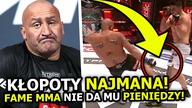 Marcin Najman STRACIŁ 100 TYSIĘCY! FAME MMA nie wypłaci mu pieniędzy za walkę z DON KASJO!
