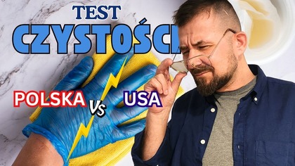 Test Czystości - Polska vs.  USA