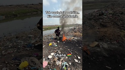 Nie zawsze jest kolorowo Ghana 