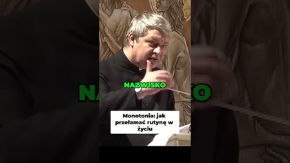 Monotonia Jak Przełamać Rutynę w Życiu #pawlukiewicz