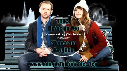 JULKA ( DJ YOS DE YEO ) - PŁONĄ G&Oacute;RY - Czerwone Gitary (Club Remix) COVER 2026