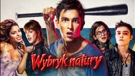 Wybryk natury (2015) [Lektor PL] - Freaks of Nature
