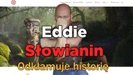 AncientBlast - Eddie Słowianin odkłamuje historię słowian
