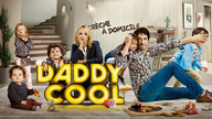 Daddy Cool (2017) Lektor PL