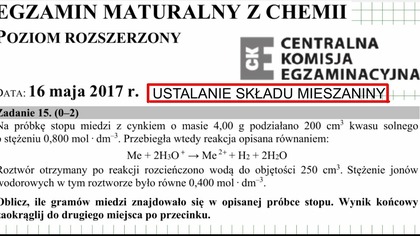 Na próbkę stopu miedzi z cynkiem o masie 4,00 g podziałano 200 cm3..ZADANIE 15 CKE 2017 MAJ