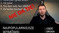 Najgorsze wymówki jakich sam używałem - część druga