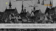 Sp&oacute;r o historię.  Uniwersytet - sukces średniowiecza.