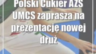 Polski Cukier AZS UMCS zaprasza na prezentację nowej drużyny i DRS Cup.  Wielkie firmy w Lublinie