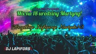 Vixa Pixa i Pompeczki | Mix na 18 urodziny Martyny! ❤️ 27.06.2022 SPECIAL | DJ Lapifors