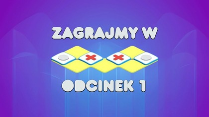 Zagrajmy w OXXO - Odcinek 1 - Ciągle ewoluująca gra logiczna