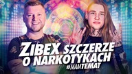 ZIBEX SZCZERZE O SKUNACH, DRAGACH, UZALEŻNIENIU, MUZYCE I NOWYM ŻYCIU | Zibex #MamTemat 5