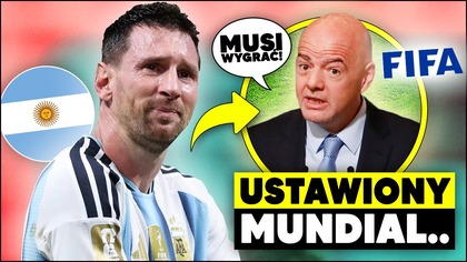SMUTNA PRAWDA...  Mundial JEST USTAWIONY?! Argentyna MUSI WYGRAĆ...