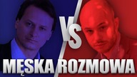 MĘSKA ROZMOWA #4 Jan Śpiewak vs Tomasz Sommer || NCzas TV / Wolność24.pl