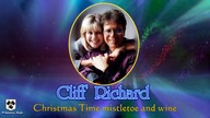 Cliff Richards - Christmas Time mistletoe and wine